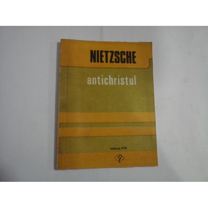 ANTICHRISTUL - NIETZSCHE